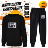 Ensemble Do not Mix (1900) !